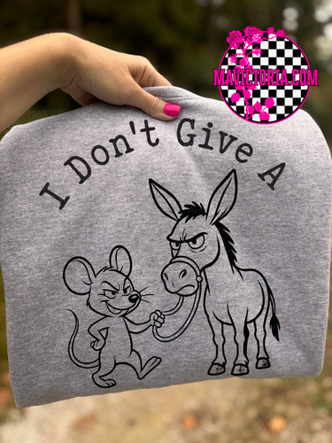 I don’t give a rats ass on grey hoodie, crewneck, long sleeve or tee - Mavictoria Designs Hot Press Express