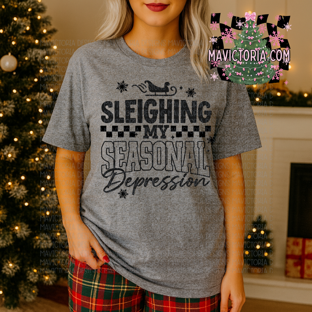 Sleighing my seasonal depression on graphite grey hoodie, crewneck, long sleeve or tee