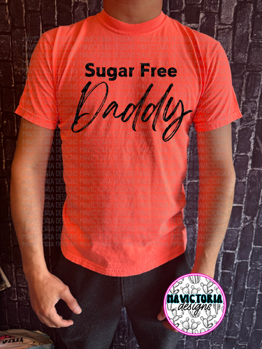 Sugar free daddy FUNNY for MEN on neon coral hoodie, long sleeve or tee - Mavictoria Designs Hot Press Express