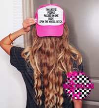 Load image into Gallery viewer, Spin the wheel bitch foam trucker hat - Mavictoria Designs Hot Press Express
