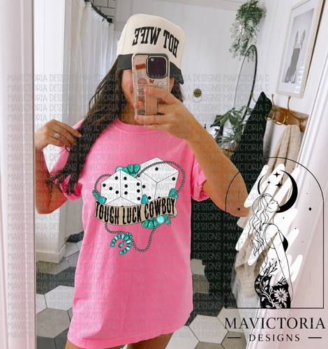 TOUGH LUCK COWBOY on neon pink graphic tee crew long sleeve or hoodie - Mavictoria Designs Hot Press Express