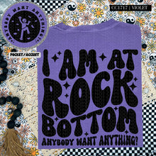 Load image into Gallery viewer, I Am At Rock Bottom | Comfort Colors Tee - Mavictoria Designs Hot Press Express
