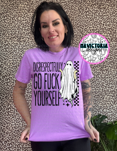 Disrespectfully go fuck yourself on comfort colors graphic tee (you pick color) - Mavictoria Designs Hot Press Express