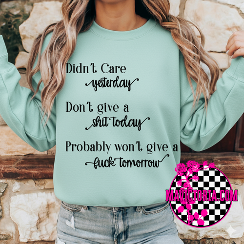 I didn’t care yesterday on cool mint hoodie, crewneck, long sleeve or graphic tee - Mavictoria Designs Hot Press Express