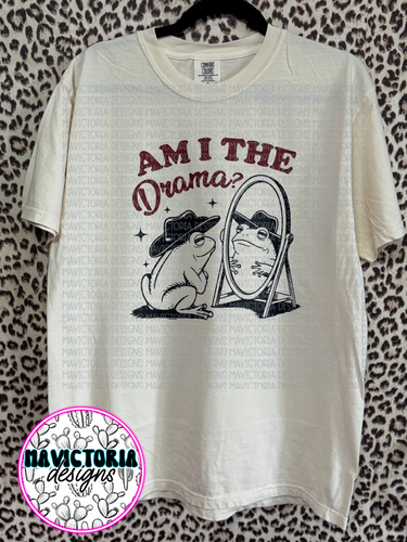 Am I the drama? funny graphic tee on ivory COMFORT COLORS - Mavictoria Designs Hot Press Express