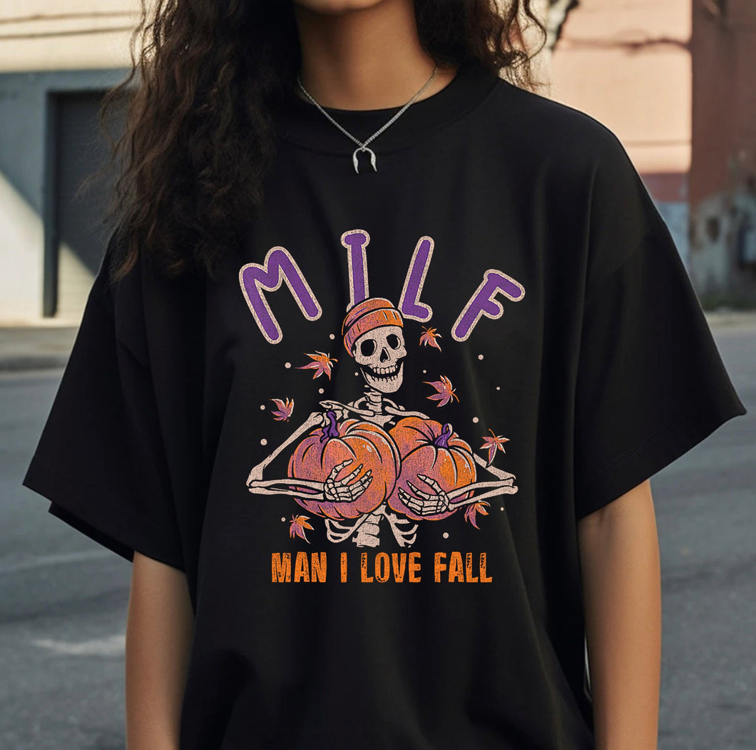 MILF man i love fall skellie skeleton graphic tee or sweatshirt - Mavictoria Designs Hot Press Express