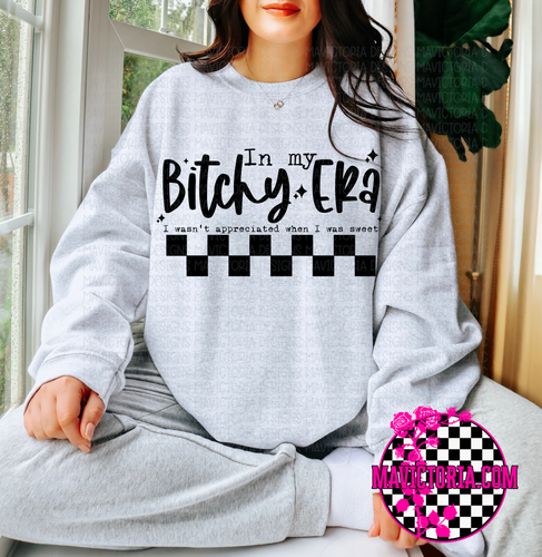 In my bitchy era on ash hoodie, crewneck, long sleeve or tee - Mavictoria Designs Hot Press Express