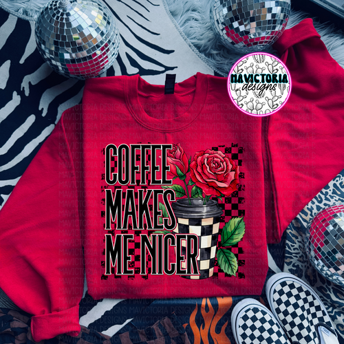 Coffee makes me nicer on RED hoodie, crewneck, long sleeve or tee - Mavictoria Designs Hot Press Express