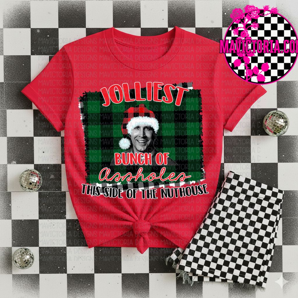 Jolliest bunch of assholes this side of the nuthouse on RED hoodie, crewneck, long sleeve or tee - Mavictoria Designs Hot Press Express