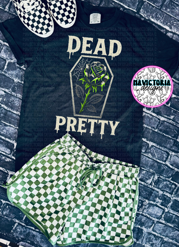 Dead pretty on black hoodie, crewneck, long sleeve or tee - Mavictoria Designs Hot Press Express