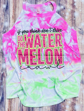 Load image into Gallery viewer, If you drink don’t drive do the watermelon crawl on hand dyed hoodie, crewneck, long sleeve tank or tee - Mavictoria Designs Hot Press Express

