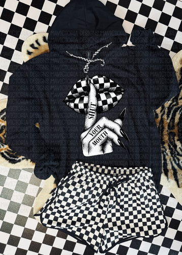 SHUT YOUR MOUTH checkered lips black hoodie, crewneck, long sleeve or graphic tee - Mavictoria Designs Hot Press Express