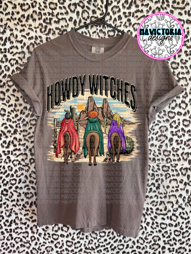 HOWDY WITCHES espresso comfort colors WESTERN graphic tee - Mavictoria Designs Hot Press Express