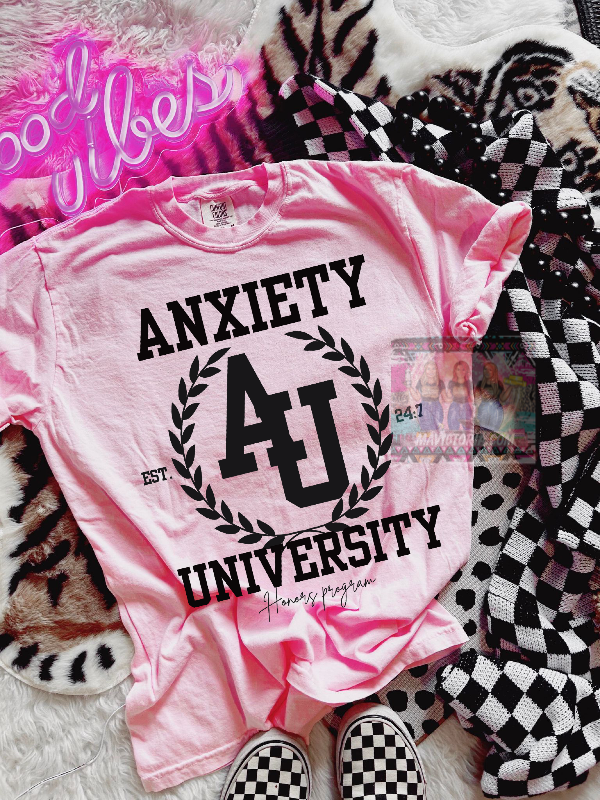 Anxiety university honors program on light pink comfort colors graphic TEE - Mavictoria Designs Hot Press Express