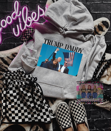 T R U M P Daddy athletic grey HOODIE // CREWNECK // LONG SLEEVE // TEE sold separately - Mavictoria Designs Hot Press Express