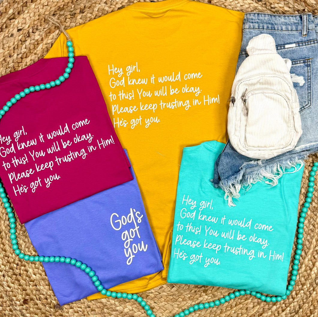 God's Got You Graphic tees - Mavictoria Designs Hot Press Express