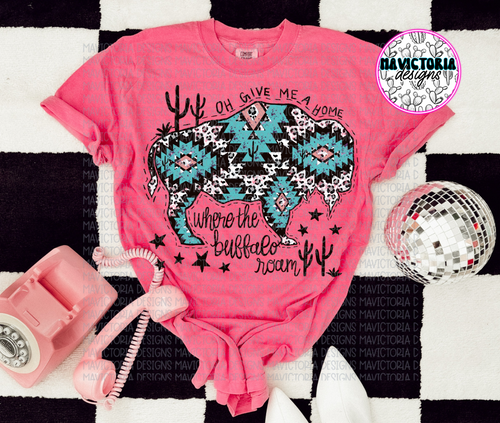 Oh give me a home where the buffalo roam on crunchberry comfort colors WESTERN graphic tee - Mavictoria Designs Hot Press Express
