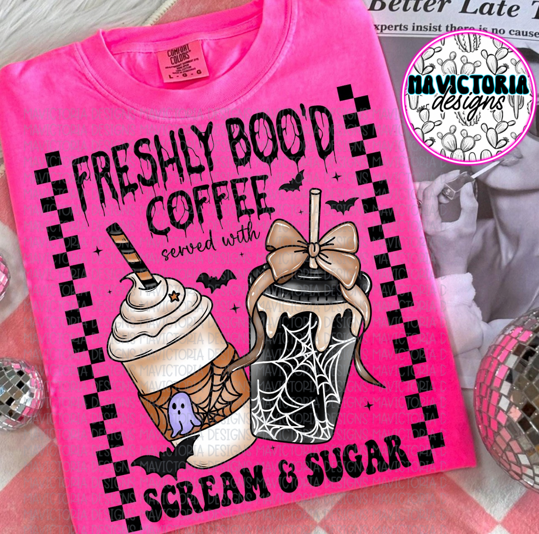 Freshly BOO’D coffee served with scream and sugar on NEON PINK hoodie, crewneck, long sleeve or tee - Mavictoria Designs Hot Press Express