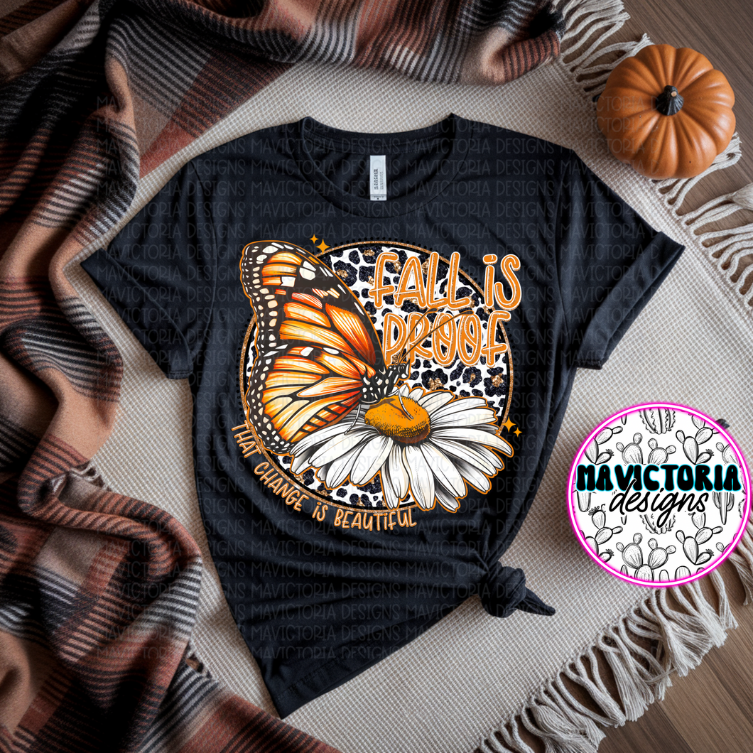 Fall is proof that change is beautiful on black hoodie, crewneck, long sleeve or tee - Mavictoria Designs Hot Press Express