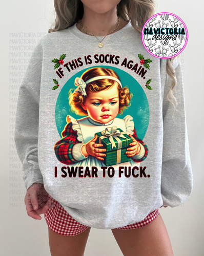 If this is socks again. I swear to fuck. On grey hoodie, crewneck, long sleeve or graphic tee - Mavictoria Designs Hot Press Express