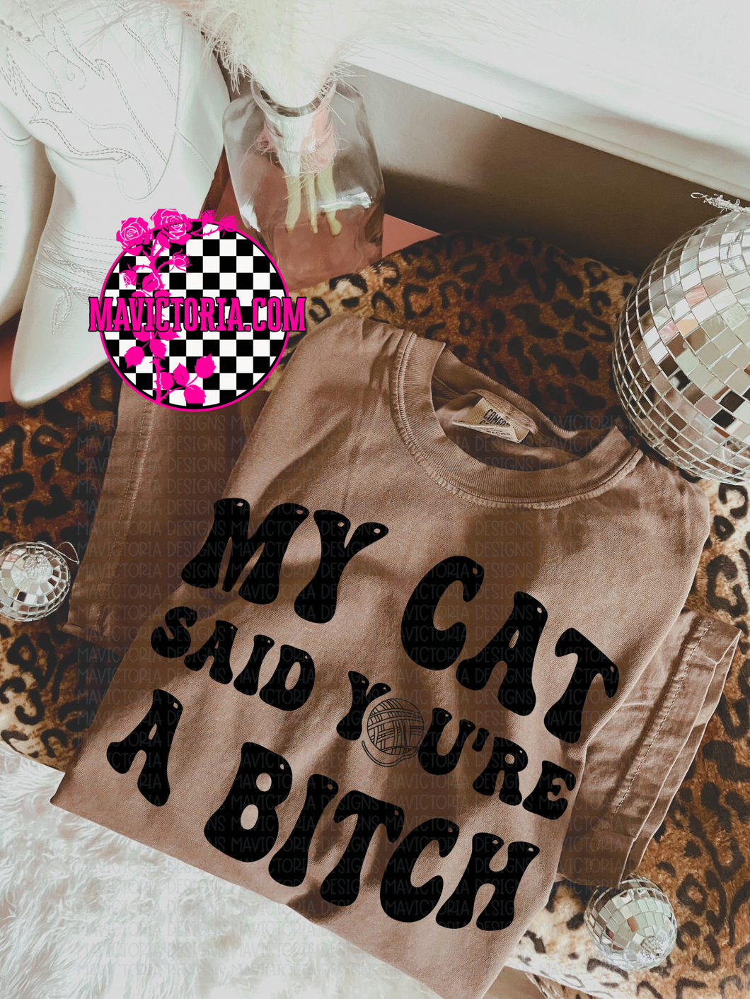 My cat said you’re a bitch on Espresso comfort colors graphic tee - Mavictoria Designs Hot Press Express