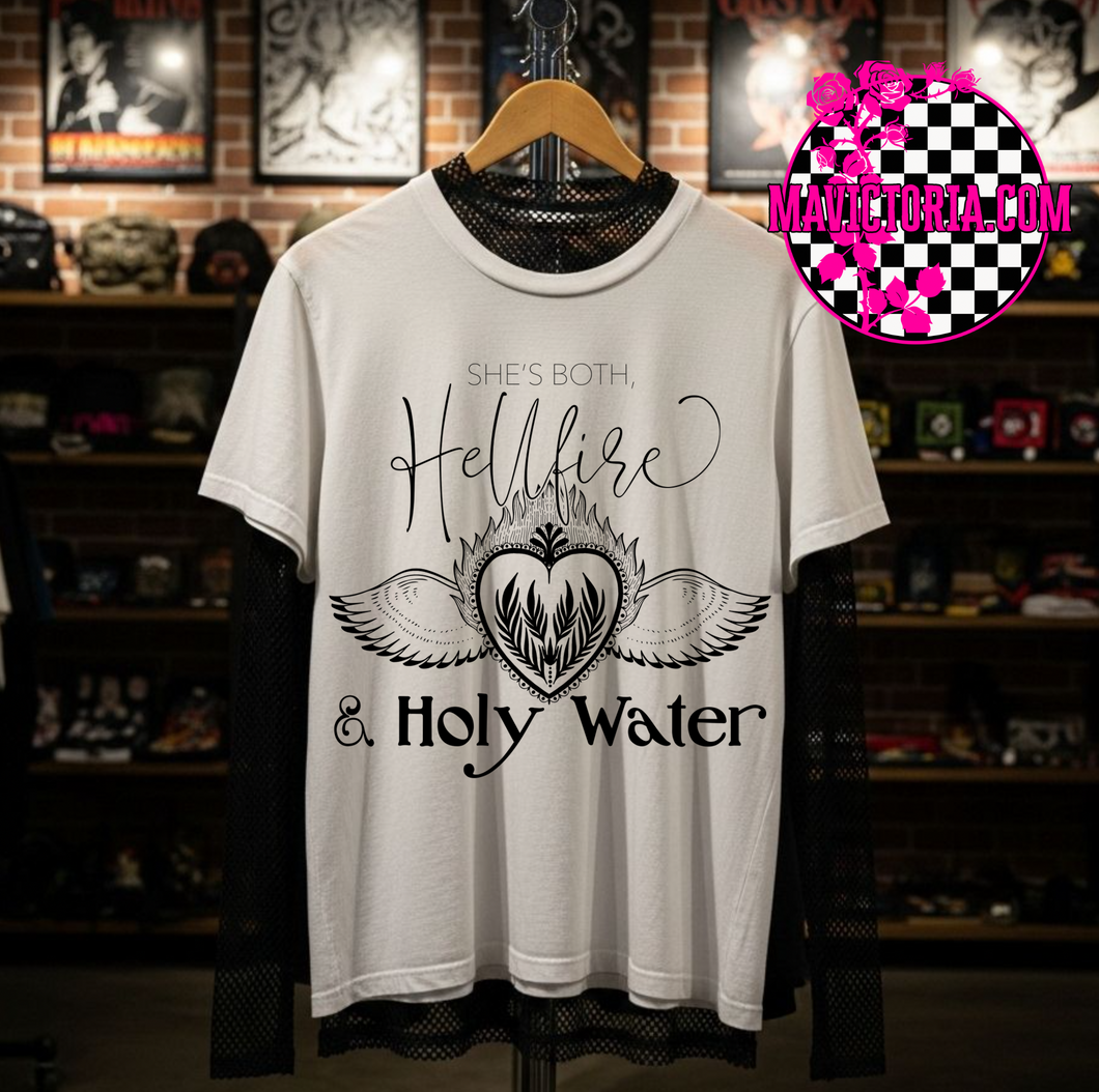 She’s both hellfire and holy water on white graphic tee, long sleeve, crewneck sweatshirt, or hoodie
