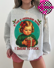 Load image into Gallery viewer, If this is underwear again. I swear to fuck. On grey hoodie, crewneck, long sleeve or graphic tee
