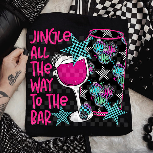 Jingle all the way to the bar on black hoodie, crewneck, long sleeve or tee - Mavictoria Designs Hot Press Express