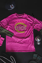 Load image into Gallery viewer, SHHHH OUTTA LUCK TEE - Mavictoria Designs Hot Press Express
