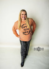 Load image into Gallery viewer, Give &#39;Em Hell Long Sleeve Tee - Mavictoria Designs Hot Press Express
