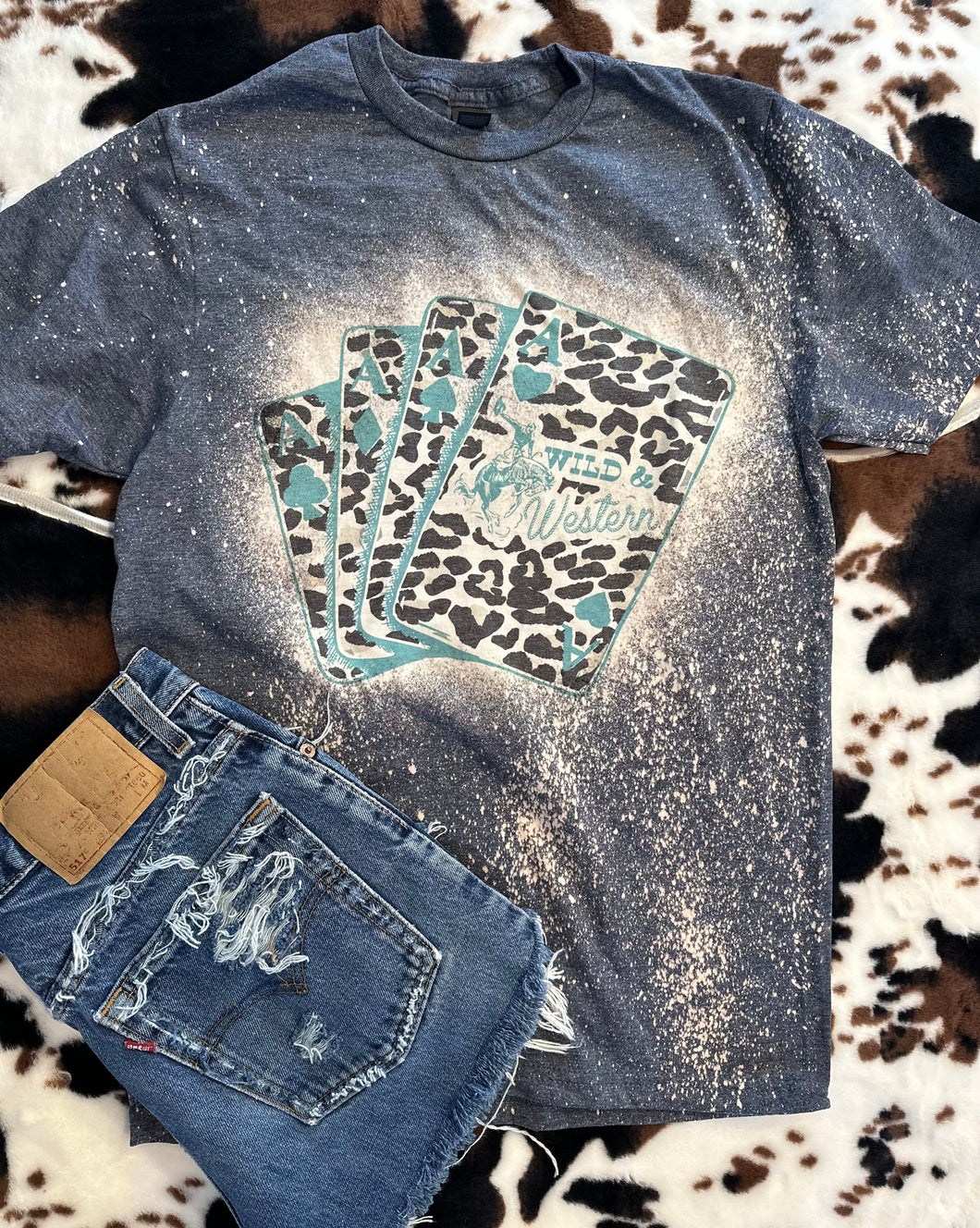 Bleached card of aces wild & western graphic tee or sweatshirt - Mavictoria Designs Hot Press Express