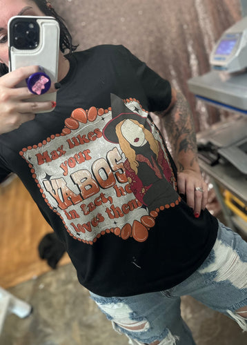 Max likes your yabos in fact he loves them graphic tee or sweatshirt graphic tee or sweatshirt graphic tee or sweatshirt - Mavictoria Designs Hot Press Express
