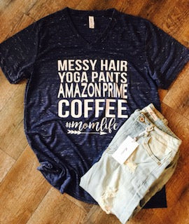 Messy Hair Yoga Pants Amazon Prime Coffee #momlife momlife - Mavictoria Designs Hot Press Express