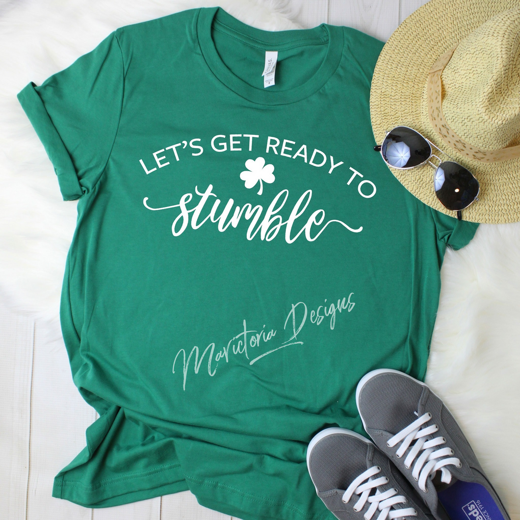 Let’s get ready to stumble st Patrick’s day funny graphic tank tee crew or hoodie - Mavictoria Designs Hot Press Express