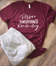 Load image into Gallery viewer, Pizza and sweatpants kind of day. Funny womens graphic tee. Mother’s Day gift. Gift for wife. - Mavictoria Designs Hot Press Express
