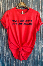 Load image into Gallery viewer, Make America Cowboy Again // funny graphic tee - Mavictoria Designs Hot Press Express
