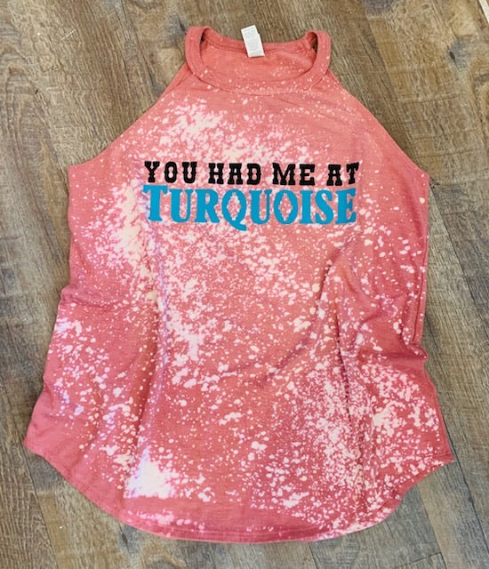 You Had Me At Turquoise. Pink Bleached Racer Tank. - Mavictoria Designs Hot Press Express