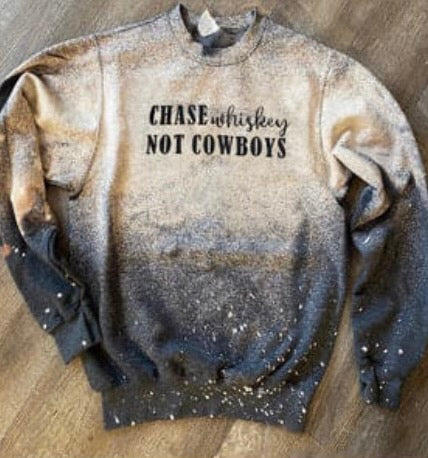 Chase Whiskey Not Cowboys. Bleached graphic crewneck sweatshirt. - Mavictoria Designs Hot Press Express