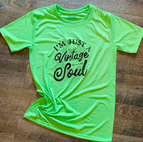 Neon I’m just a vintage soul Graphic tee - Mavictoria Designs Hot Press Express