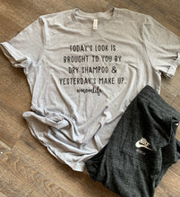 Load image into Gallery viewer, Today’s look is brought to you by dry shampoo and yesterday’s makeup #momlife custom womens graphic tee tshirt - Mavictoria Designs Hot Press Express
