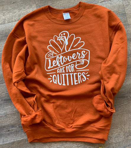 Leftovers are for quitters turkey thanksgiving graphic shirt - Mavictoria Designs Hot Press Express