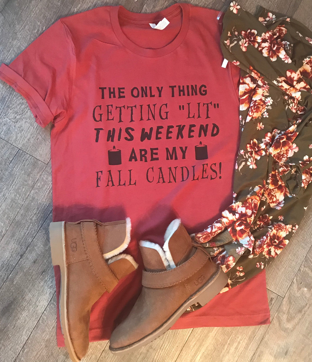 The only thing getting lit around here are my fall candles funny custom fall tee - Mavictoria Designs Hot Press Express