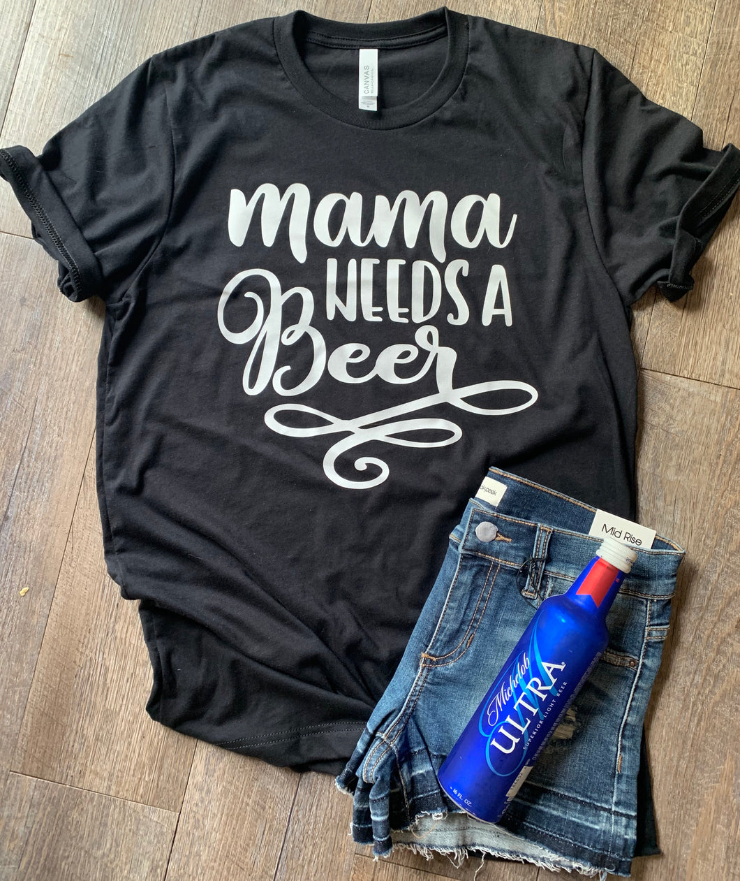 Mama needs a beer custom bella canvas tshirt. Tee. T-shirt. Momlife. Mom life. Motherhood. - Mavictoria Designs Hot Press Express